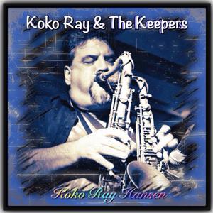 KoKo Ray & The Keepers